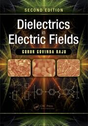 Dielectrics in Electric Fields: Tables, Atoms, and Molecules book cover