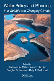 Water Policy and Planning in a Variable and Changing Climate book cover