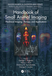 Handbook of Small Animal Imaging: Preclinical Imaging, Therapy, and Applications book cover