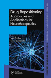 Drug Repositioning: Approaches and Applications for Neurotherapeutics book cover