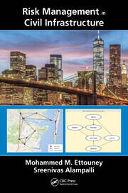 Risk Management in Civil Infrastructure book cover