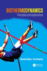 Biothermodynamics: Principles and Applications book cover