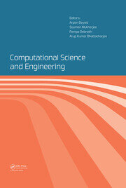 Computational Science and Engineering: Proceedings of the International Conference on Computational Science and Engineering (Beliaghata, Kolkata, India, 4-6 October 2016) book cover