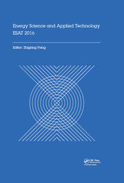 Energy Science and Applied Technology ESAT 2016: Proceedings of the International Conference on Energy Science and Applied Technology (ESAT 2016), Wuhan, China, June 25-26, 2016 book cover