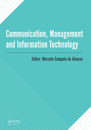 Communication, Management and Information Technology: International Conference on Communciation, Management and Information Technology (ICCMIT 2016, Cosenza, Italy, 26-29 April 2016) book cover