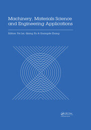 Machinery, Materials Science and Engineering Applications: Proceedings of the 6th International Conference on Machinery, Materials Science and Engineering Applications (MMSE 2016), Wuhan, China, October 26-29 2016 book cover