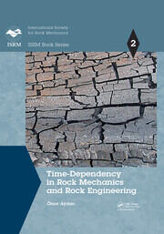 Time-Dependency in Rock Mechanics and Rock Engineering book cover