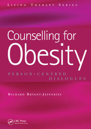 Counselling for Obesity: Person-Centred Dialogues book cover