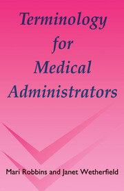 Terminology for Medical Administrators book cover