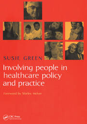 Involving People in Healthcare Policy and Practice book cover