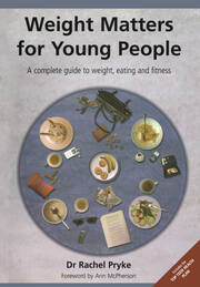 Weight Matters for Young People: A Complete Guide to Weight, Eating and Fitness book cover