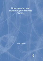 Understanding and Supporting Professional Carers book cover