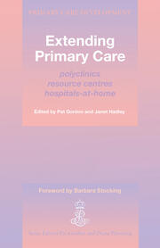 Extending Primary Care: Polyclinics, Resource Centres, Hospital-at-Home book cover