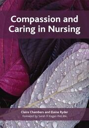 Compassion and Caring in Nursing book cover