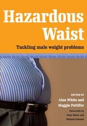 Hazardous Waist: Tackling Male Weight Problems book cover