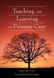 Teaching and Learning in Primary Care book cover