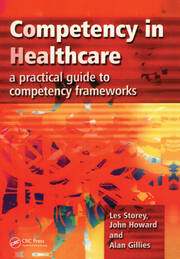Competency in Healthcare: A Practical Guide to Competency Frameworks book cover