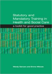 Statutory and Mandatory Training in Health and Social Care: A Toolkit for Good Practice book cover