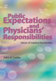 Public Expectations and Physicians' Responsibilities: Voices of Medical Humanities book cover