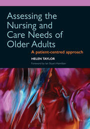 Assessing the Nursing and Care Needs of Older Adults: A Patient-Centred Approach book cover