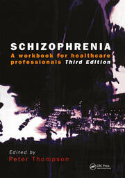 Schizophrenia: A Workbook for Healthcare Professionals book cover