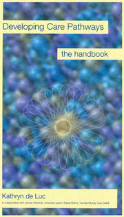 Developing Care Pathways: The Handbook book cover