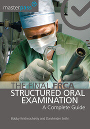 The Final FRCA Structured Oral Examination: A Complete Guide book cover
