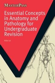 Essential Concepts in Anatomy and Pathology for Undergraduate Revision book cover