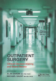 Outpatient Surgery: Clinical Decision Making and Board Review book cover