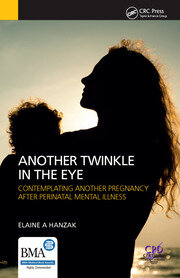 Another Twinkle in the Eye: Contemplating Another Pregnancy After Perinatal Mental Illness book cover