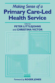 Making Sense of a Primary Care-Led Health Service book cover