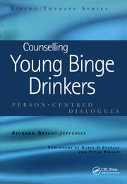 Counselling Young Binge Drinkers: Person-Centred Dialogues book cover