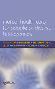 Mental Health Care for People of Diverse Backgrounds: The Epidemiologically Based Needs Assessment Reviews, Vol 1 book cover