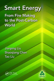 Smart Energy: From Fire Making to the Post-Carbon World book cover
