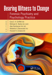 Bearing Witness to Change: Forensic Psychiatry and Psychology Practice book cover