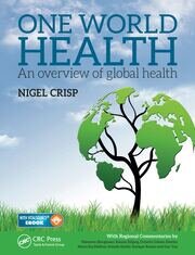 One World Health: An Overview of Global Health book cover