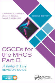 OSCEs for the MRCS Part B: A Bailey & Love Revision Guide, Second Edition book cover