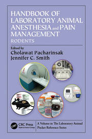 Handbook of Laboratory Animal Anesthesia and Pain Management: Rodents book cover