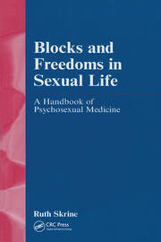 Blocks and Freedoms in Sexual Life: A Handbook of Psychosexual Medicine book cover