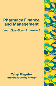 Pharmacy Finance and Management: Your Questions Answered book cover