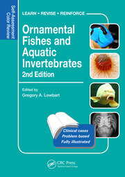 Ornamental Fishes and Aquatic Invertebrates: Self-Assessment Color Review, Second Edition book cover