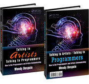Talking to Artists / Talking to Programmers: How to Get Programmers and Artists Communicating book cover