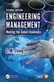 Engineering Management: Meeting the Global Challenges, Second Edition book cover