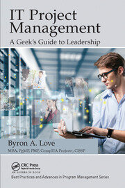 IT Project Management: A Geek's Guide to Leadership book cover