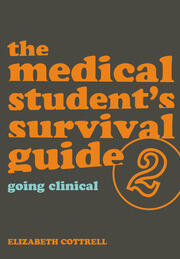 The Medical Student's Survival Guide: Bk. 2 book cover