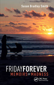 Friday Forever: Memoirs of Madness book cover