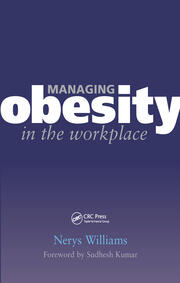 Managing Obesity in the Workplace: Turning Tyrants into Tools in Health Practice, Book 3 book cover