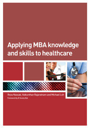 Applying MBA Knowledge and Skills to Healthcare book cover