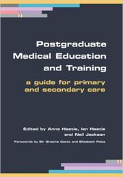 Postgraduate Medical Education and Training: A Guide for Primary and Secondary Care book cover