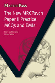 The New MRCPsych Paper II Practice MCQs and EMIs: MCQS and EMIs book cover